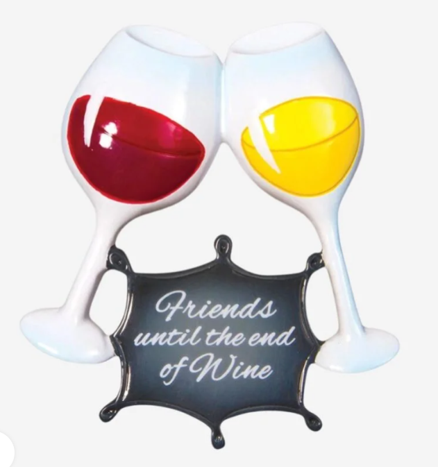 Friends Until The End of Wine Christmas Ornament