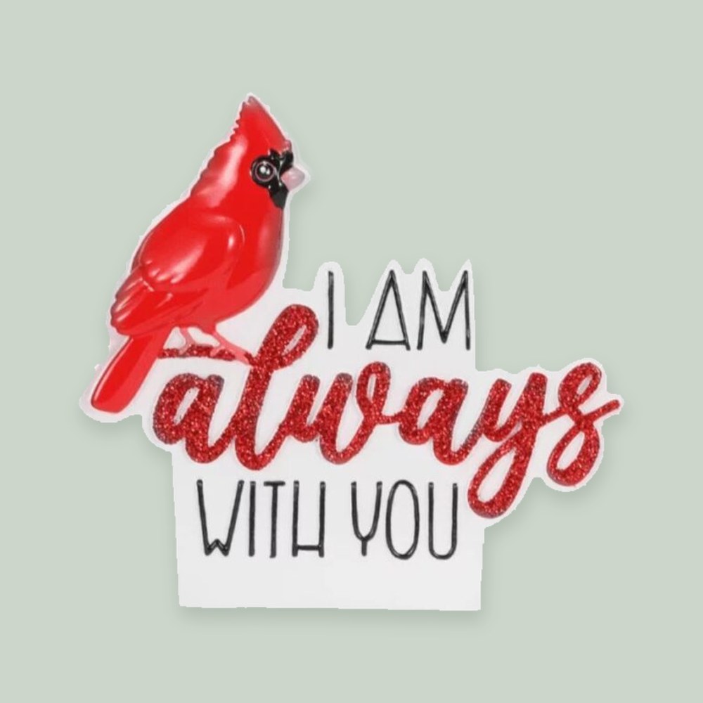 Cardinal “I am always with you” ornament on a sage green background